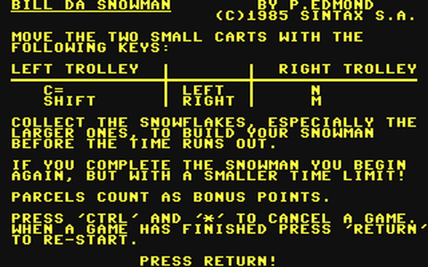C64 GameBase Bill_da_Snowman Business_Press_International_Ltd./Your_Computer 1984