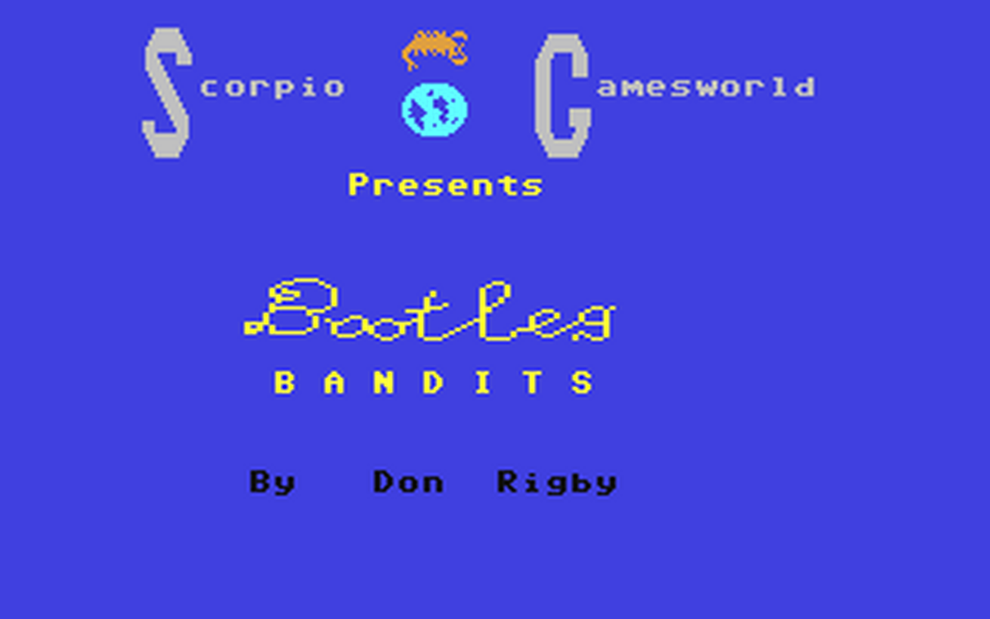 C64 GameBase Bootleg_Bandits Scorpio_Gamesworld 1984