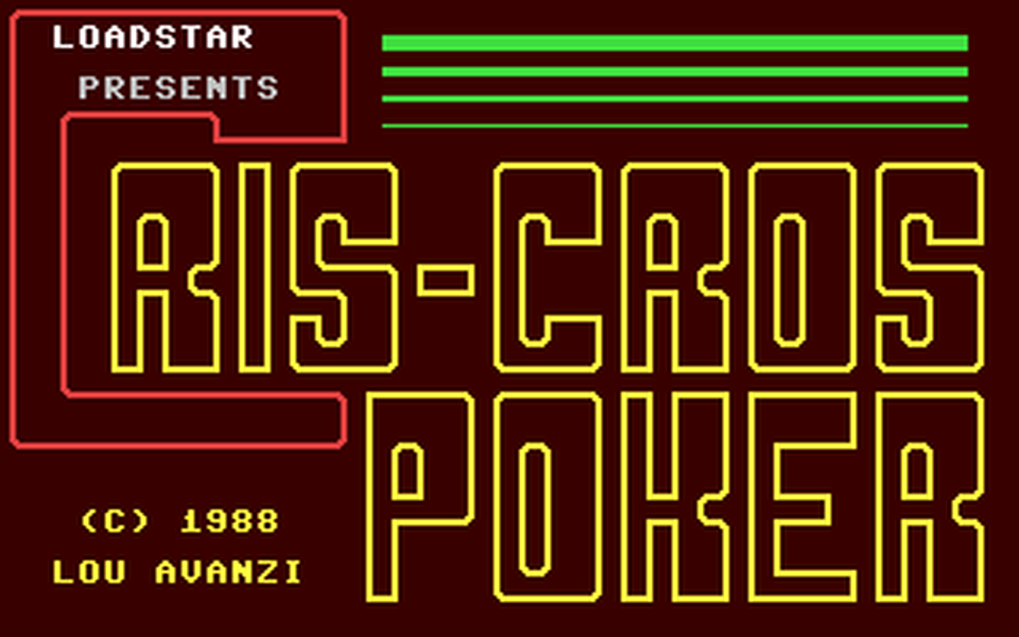 C64 GameBase Cris-Cros_Poker Loadstar/Softdisk_Publishing,_Inc. 1988