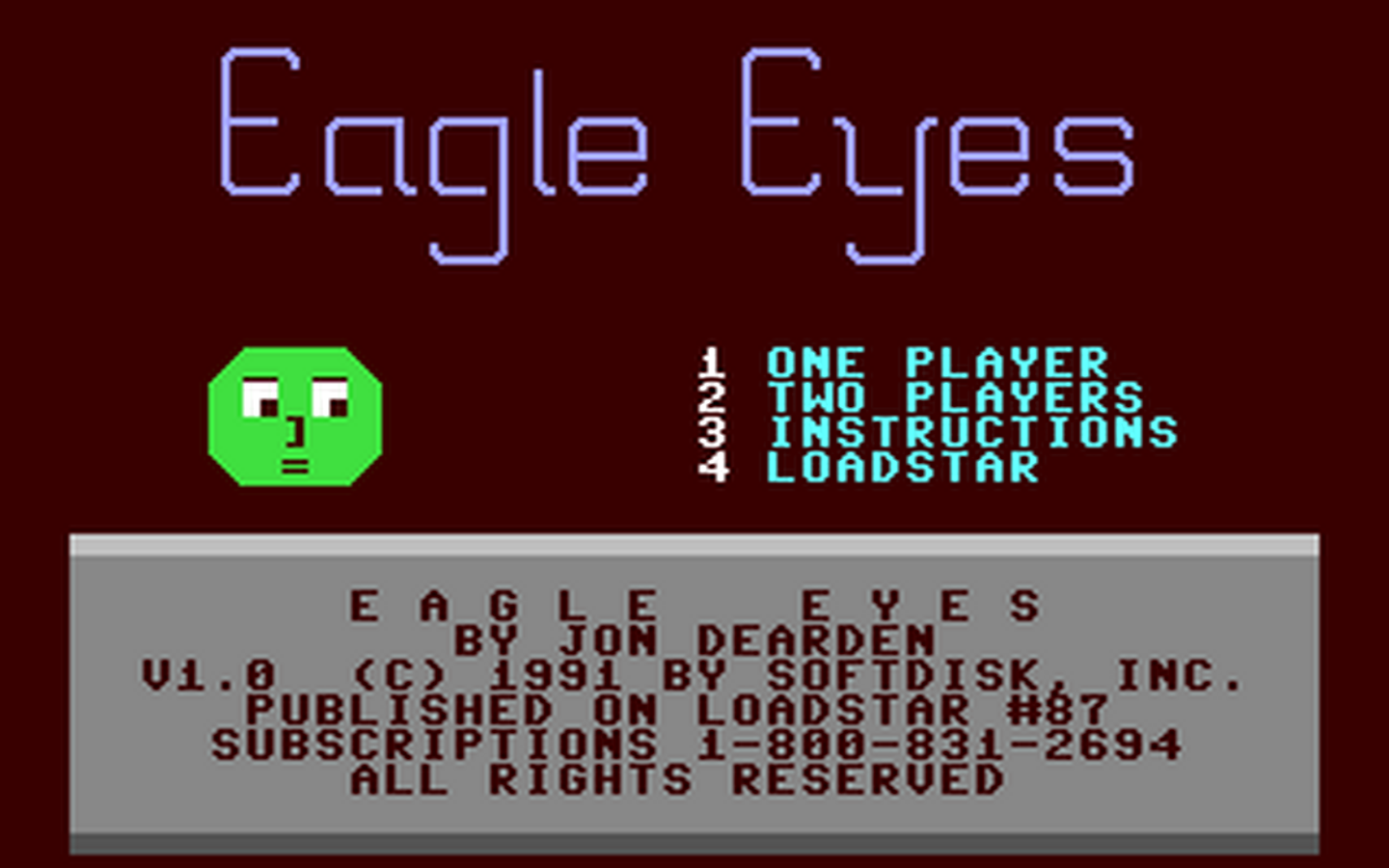 C64 GameBase Eagle_Eyes Loadstar/Softdisk_Publishing,_Inc. 1991