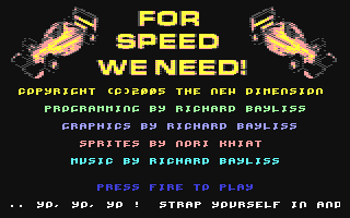 C64 GameBase For_Speed_We_Need_v2 The_New_Dimension_(TND) 2005