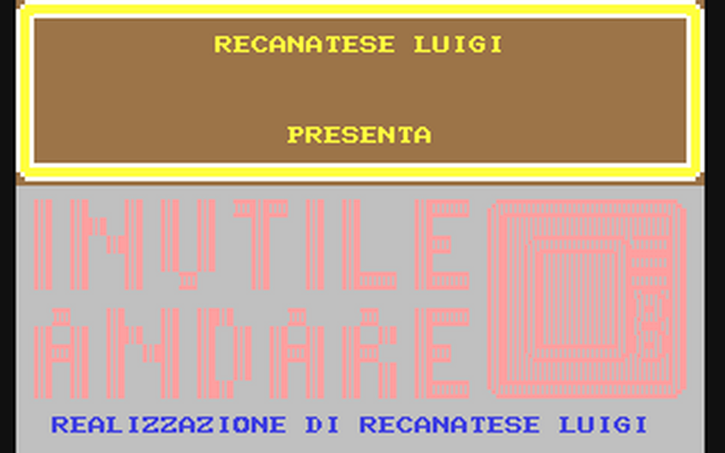 C64 GameBase Inutile_Andare_Avanti