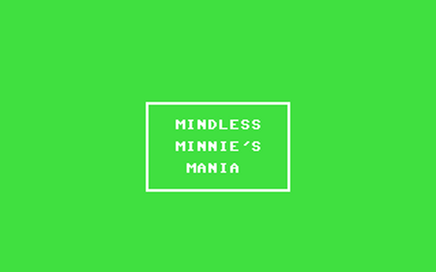 C64 GameBase Mindless_Minnie's_Mania Loadstar/Softdisk_Publishing,_Inc. 1989