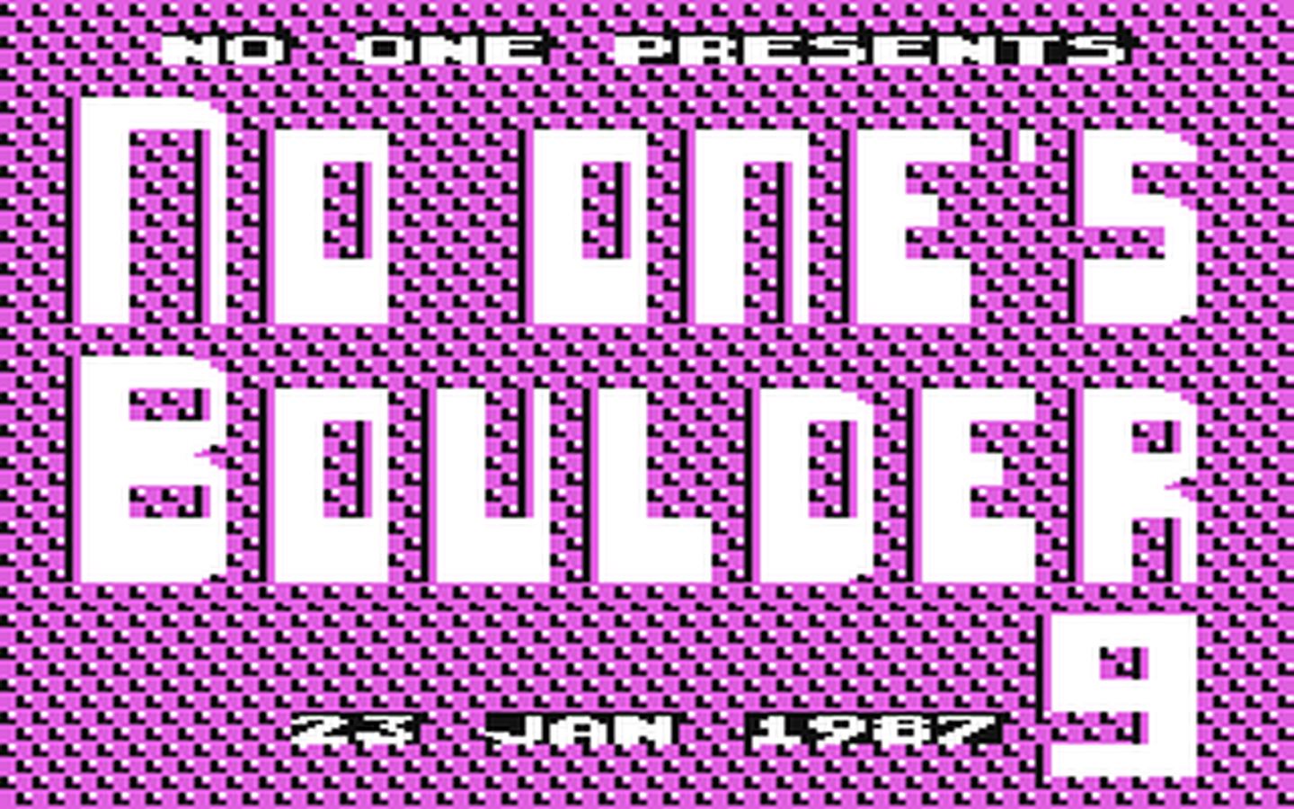 C64 GameBase No_One's_Boulder_09 (Not_Published) 1987