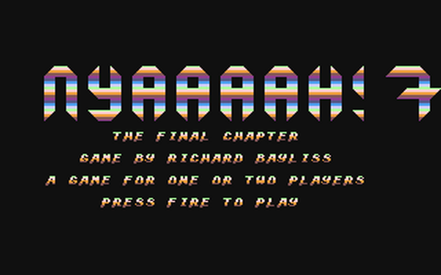 C64 GameBase Nyaaaah!_07_-_The_Final_Chapter Binary_Zone_PD 1996