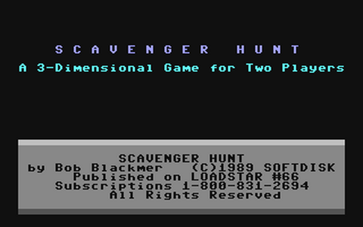 C64 GameBase Scavenger_Hunt_(3D) Loadstar/Softdisk_Publishing,_Inc. 1989