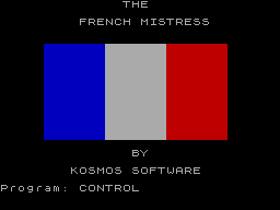 ZX GameBase French_Mistress,_The:_Level_A Kosmos_Software 1984