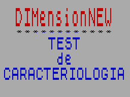 ZX GameBase Test_de_Carácter DIMensionNEW 1984